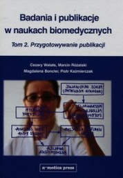 Badania i publikacje w naukach biomedycznych Tom 2