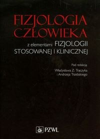 Fizjologia człowieka z elementami fizjologii stosowanej i klinicznej