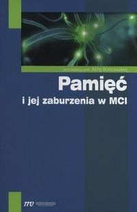 Pamięć i jej zaburzenia w MCI