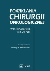 Powikłania Chirurgii Onkologicznej