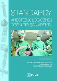 Standardy anestezjologicznej opieki pielęgniarskiej