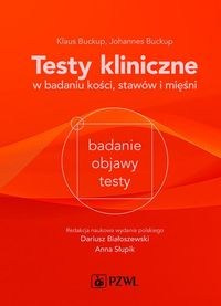 Testy kliniczne w badaniu kości, stawów i mięśni