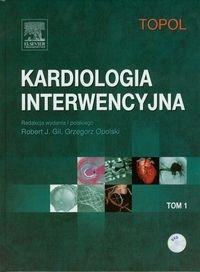 Kardiologia interwencyjna Tom 1