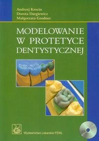 Modelowanie w protetyce dentystycznej z płytą CD