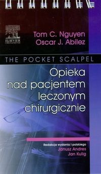 Opieka nad pacjentem leczonym chirurgicznie