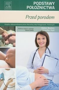 Podstawy położnictwa Przed porodem