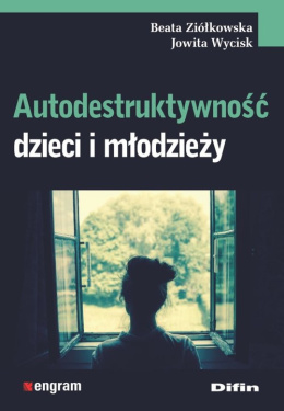 Autodestruktywność dzieci i młodzieży