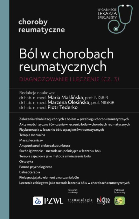 Ból w chorobach reumatycznych Diagnozowanie i leczenie (część 3)