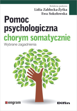 Pomoc psychologiczna chorym somatycznie