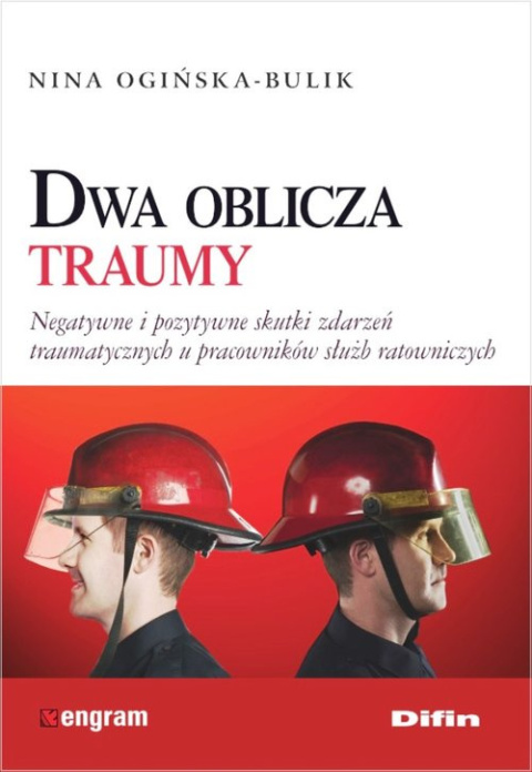 Dwa oblicza traumy