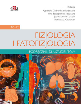 Fizjologia i patofizjologia. Podręcznik dla studentów Tom 2