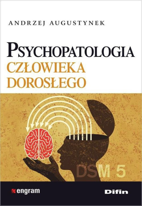 Psychopatologia człowieka dorosłego