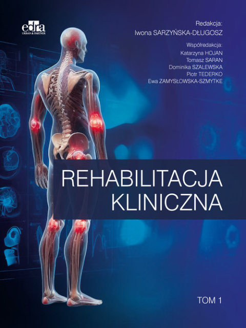 Rehabilitacja kliniczna t.1