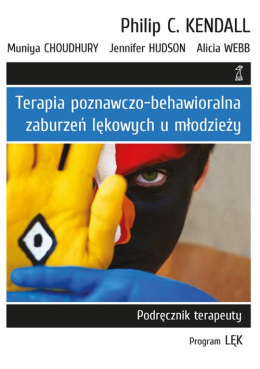 Terapia poznawczo-behawioralna zaburzeń lękowych u młodzieży.