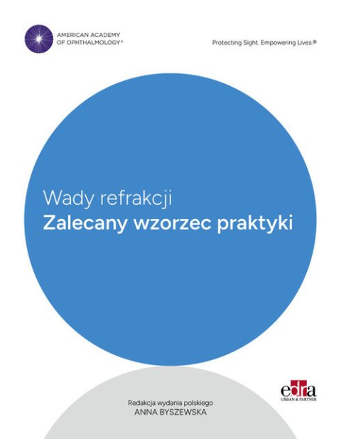 Wady refrakcji. Zalecany wzorzec praktyki