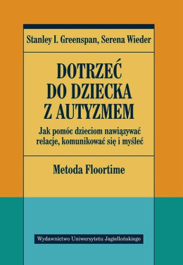 Dotrzeć do dziecka z autyzmem