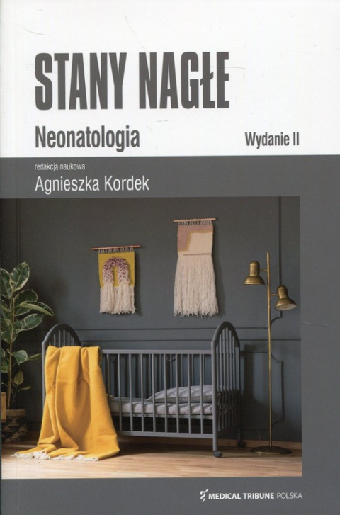 Stany nagłe Neonatologia