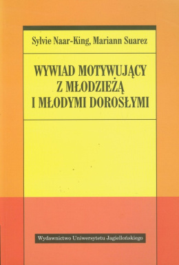 Wywiad motywujący z młodzieżą i młodymi dorosłymi