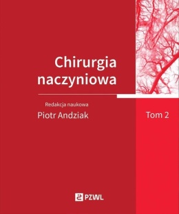 Chirurgia naczyniowa Tom 2
