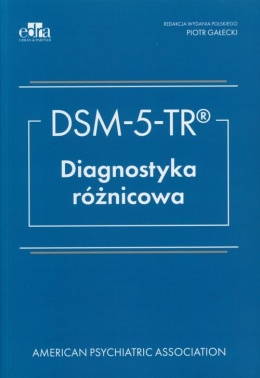 DSM- V- TR Diagnostyka róznicowa