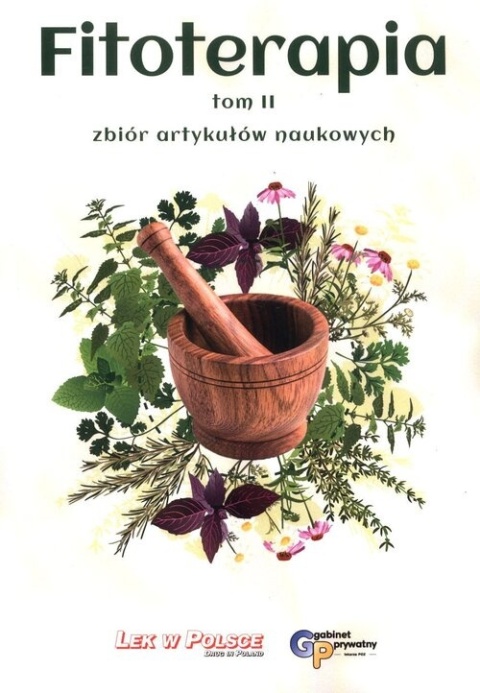 Fitoterapia Tom 2 - zbiór artykułów naukowych