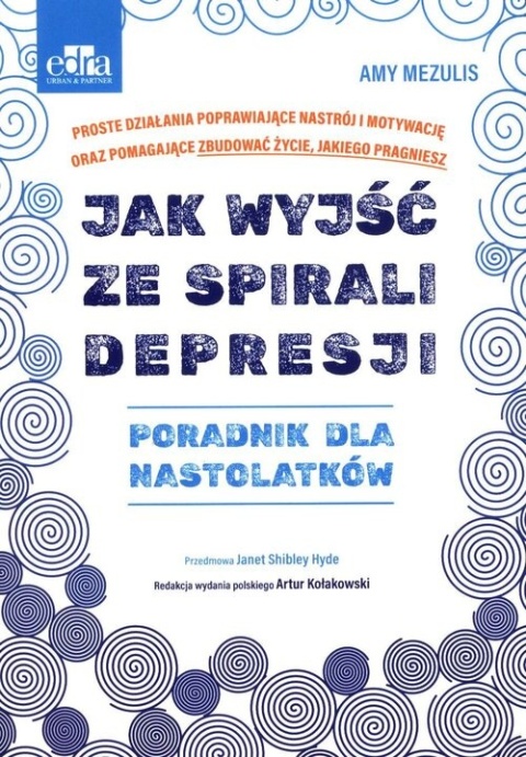 Jak wyjść ze spirali depresji