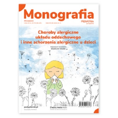 Monografia. Choroby alergiczne układu oddechowego i inne schorzenia alergiczne u dzieci