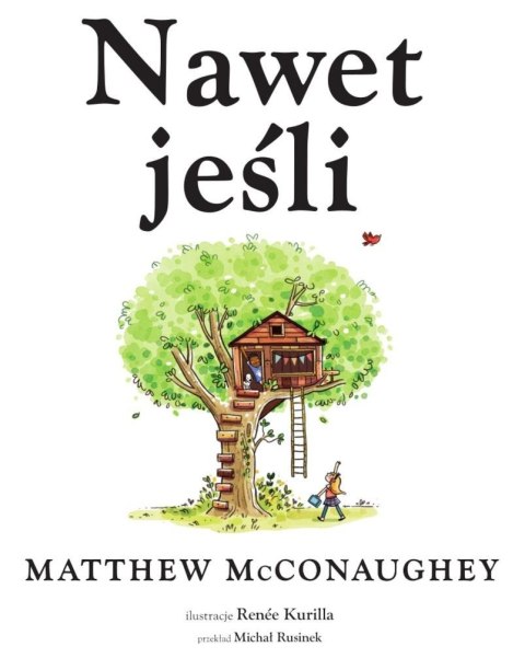 Nawet jeśli