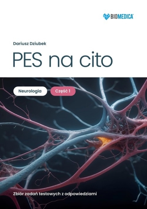 PES na cito Neurologia zbiór zadań testowych