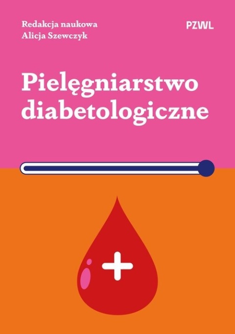 Pielęgniarstwo diabetologiczne