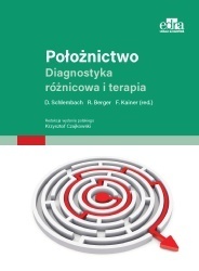Położnictwo Diagnostyka różnicowa i terapia