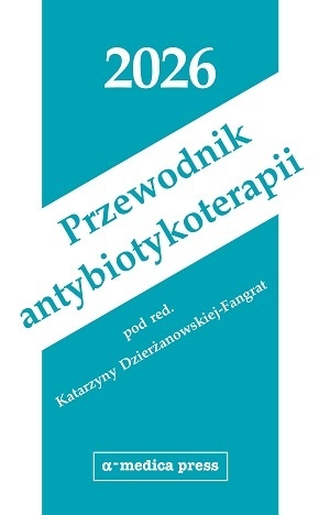 Przewodnik antybiotykoterapii 2026