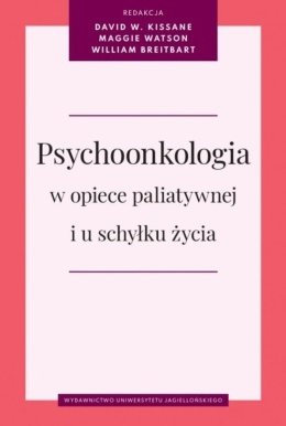 Psychoonkologia w opiece paliatywnej i u schyłku życia
