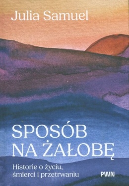 Sposób na żałobę