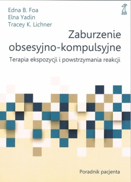 Zaburzenie obsesyjno-kompulsyjne.