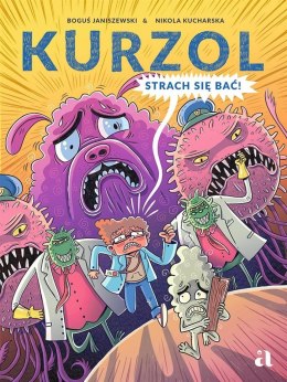 Kurzol T.2 Strach się bać!