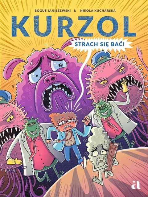 Kurzol T.2 Strach się bać!
