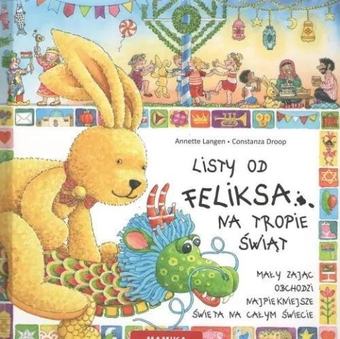 Listy od Feliksa. Na tropie świąt T.7
