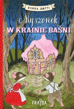Myszonek T.11 Myszonek w krainie baśni TW
