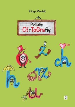 Potrafię O!rtografię