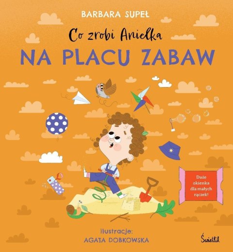 Co zrobi Anielka na placu zabaw