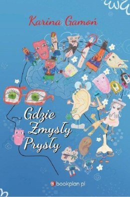 Gdzie zmysły prysły