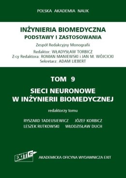 Inżynieria biomedyczna T.9 Sieci neuronowe w...