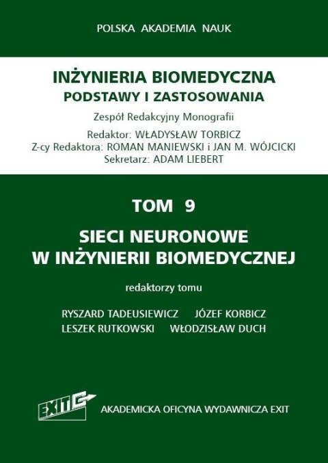 Inżynieria biomedyczna T.9 Sieci neuronowe w...