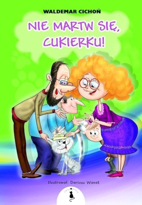 Kot Cukierek T.2 Nie martw się, Cukierku! TW