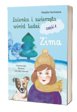 Lalenka i zwierzęta wśród ludzi cz.1 Zima