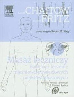 Masaż leczniczy. Badanie i leczenie mięśniowo