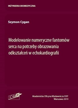 Modelowanie numeryczne fantomów serca na...