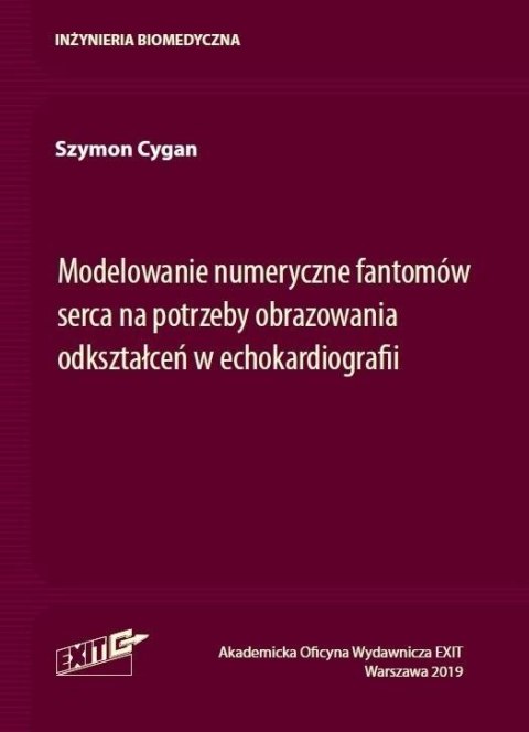 Modelowanie numeryczne fantomów serca na...