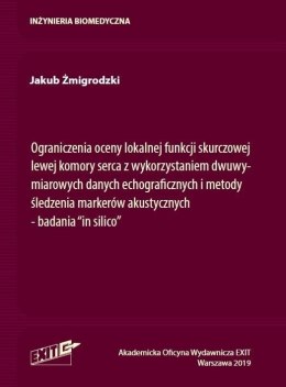 Ograniczenia oceny lokalnej funkcji skurczowej...